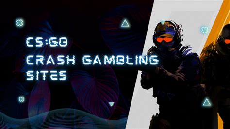 Best CSGO Crash Sites: Crash Gambling Guide, Codes & More.